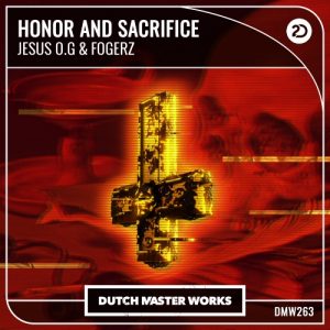 Jesus O.G, Fogerz - Honor And Sacrifice Artwork