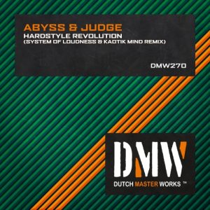 Abyss & Judge - Hardstyle Revolution (System of Loudness & Kaotik Mind Remix) Artwork
