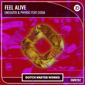 Enegizer, Phyric feat. CODA - Feel Alive artwork