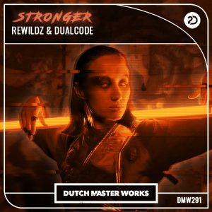 Rewildz, Dualcode - Stronger artwork