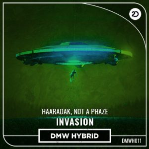 Haaradak, NOT A PHAZE - Invasion artwork